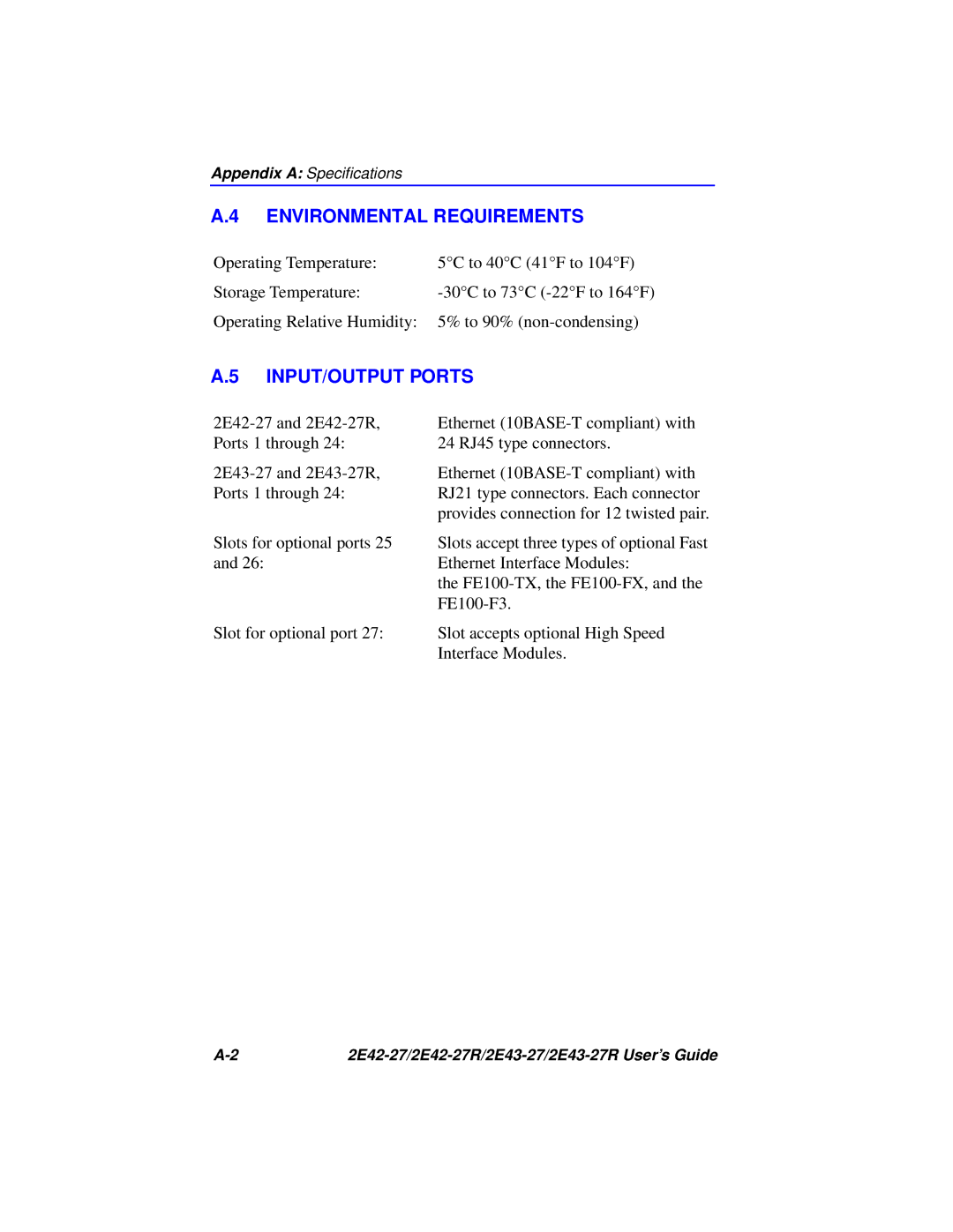 Cabletron Systems 2E43-27R, 2E42-27R manual Environmental Requirements, INPUT/OUTPUT Ports 