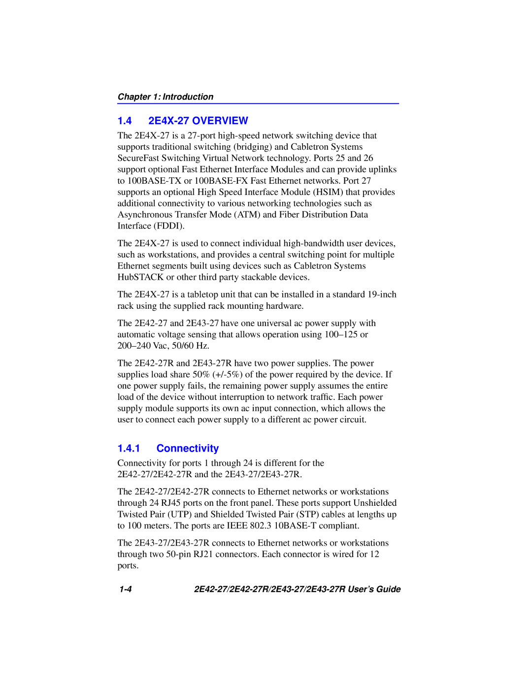 Cabletron Systems 2E43-27R, 2E42-27R manual 2E4X-27 Overview, Connectivity 