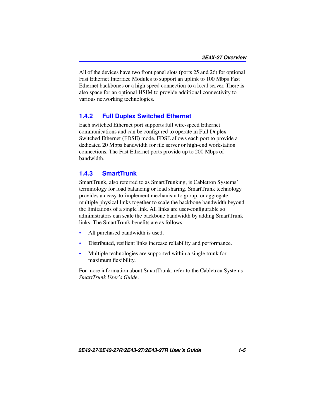 Cabletron Systems 2E43-27R, 2E42-27R manual Full Duplex Switched Ethernet, SmartTrunk 