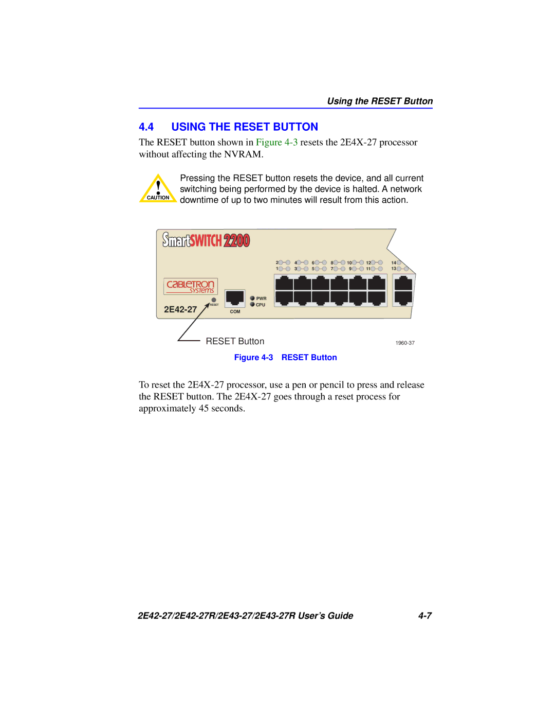 Cabletron Systems 2E42-27R, 2E43-27R manual Using the Reset Button 