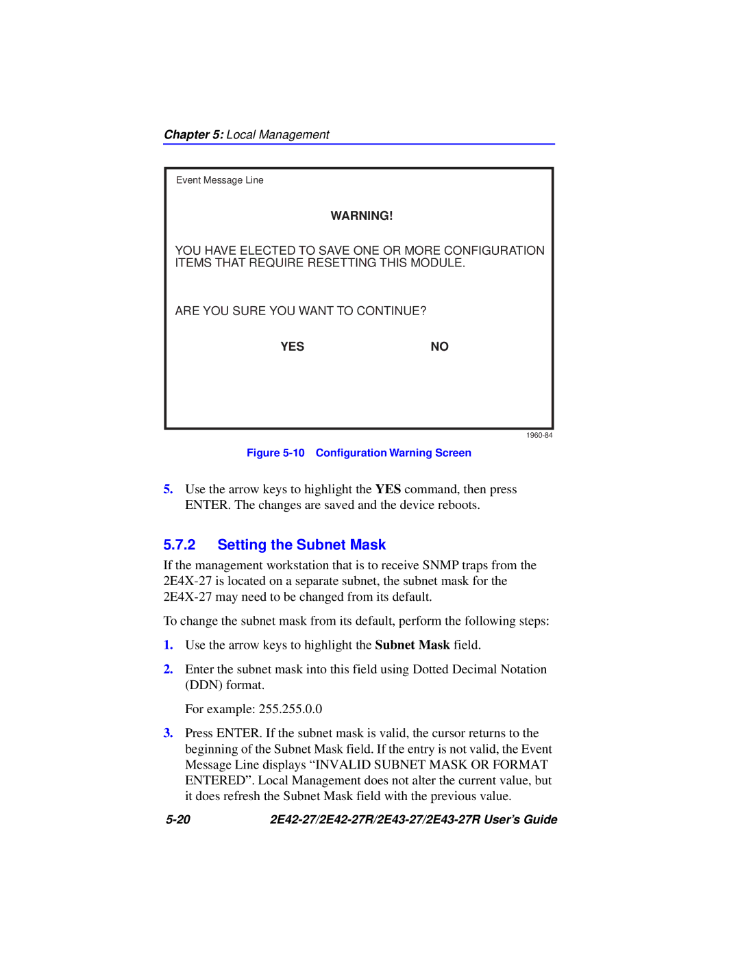 Cabletron Systems 2E43-27R, 2E42-27R manual Setting the Subnet Mask, 10 Conﬁguration Warning Screen 