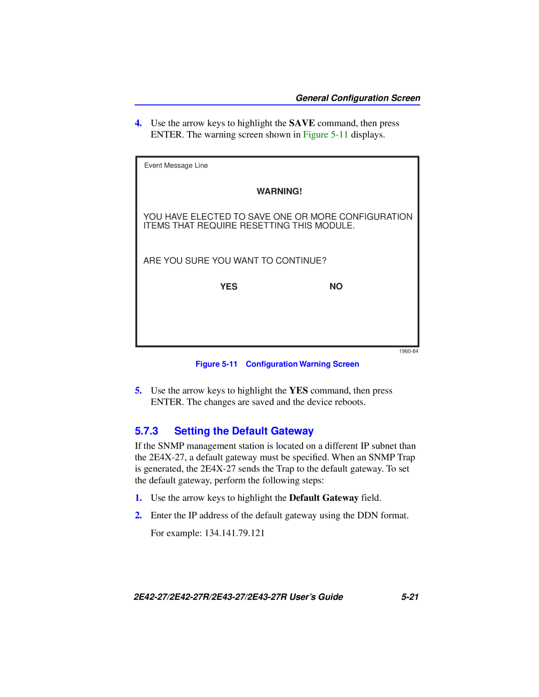 Cabletron Systems 2E43-27R, 2E42-27R manual Setting the Default Gateway, 11 Conﬁguration Warning Screen 