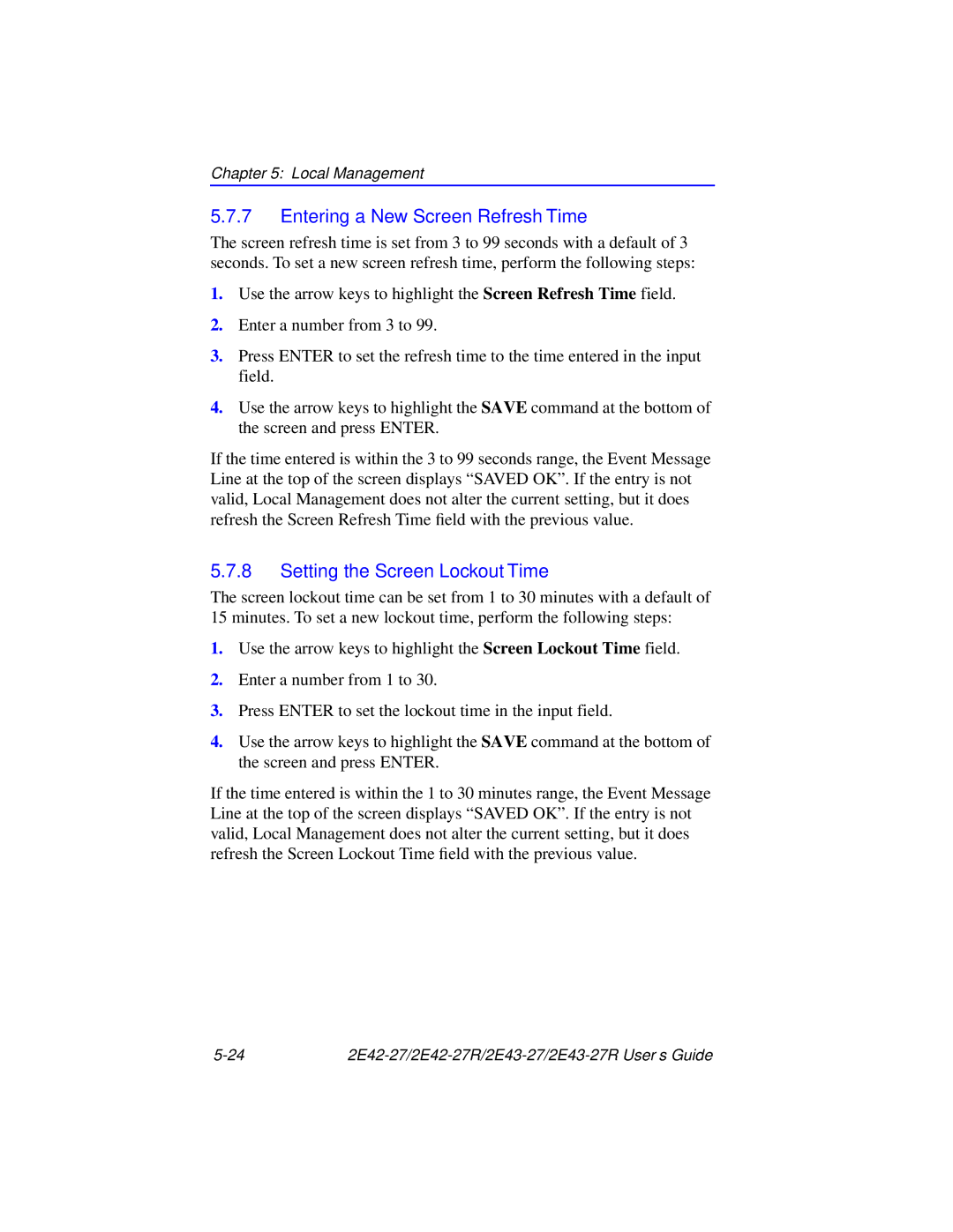 Cabletron Systems 2E43-27R, 2E42-27R manual Entering a New Screen Refresh Time, Setting the Screen Lockout Time 