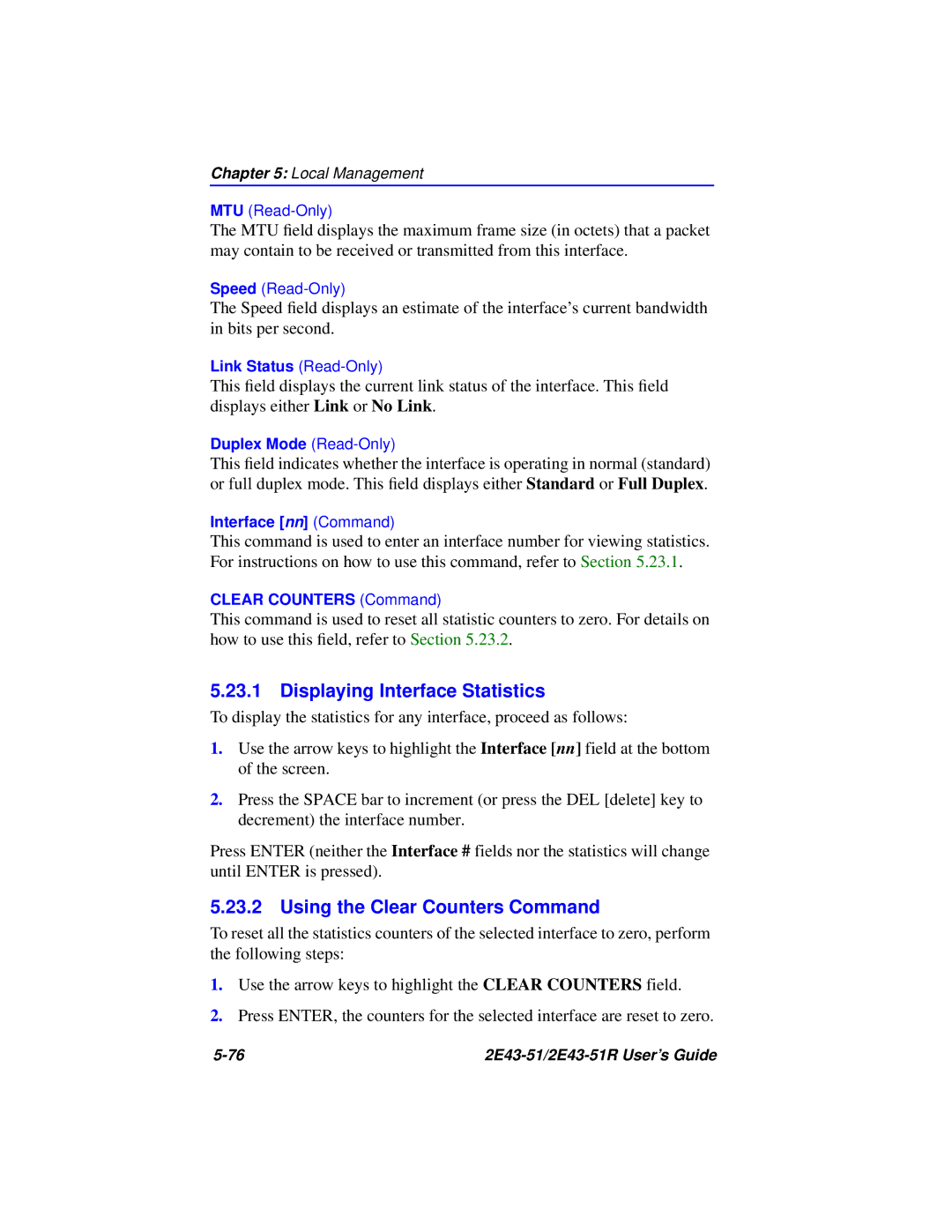 Cabletron Systems 2E43-51R manual Displaying Interface Statistics, Using the Clear Counters Command 