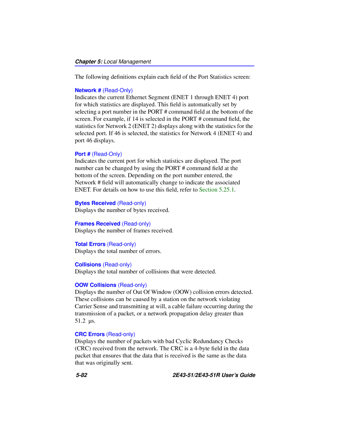 Cabletron Systems 2E43-51R manual Displays the number of bytes received 