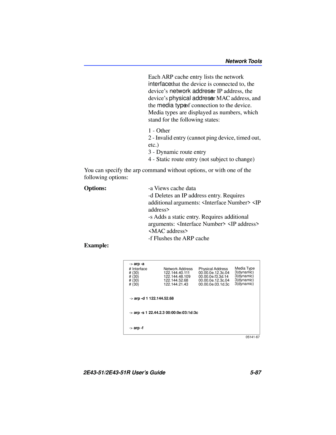 Cabletron Systems 2E43-51R manual Views cache data Deletes an IP address entry. Requires 