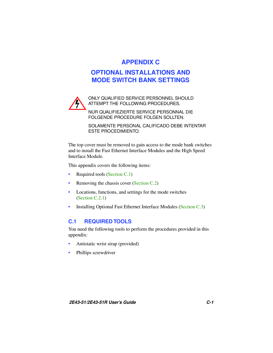 Cabletron Systems 2E43-51R manual Appendix C Optional Installations Mode Switch Bank Settings 