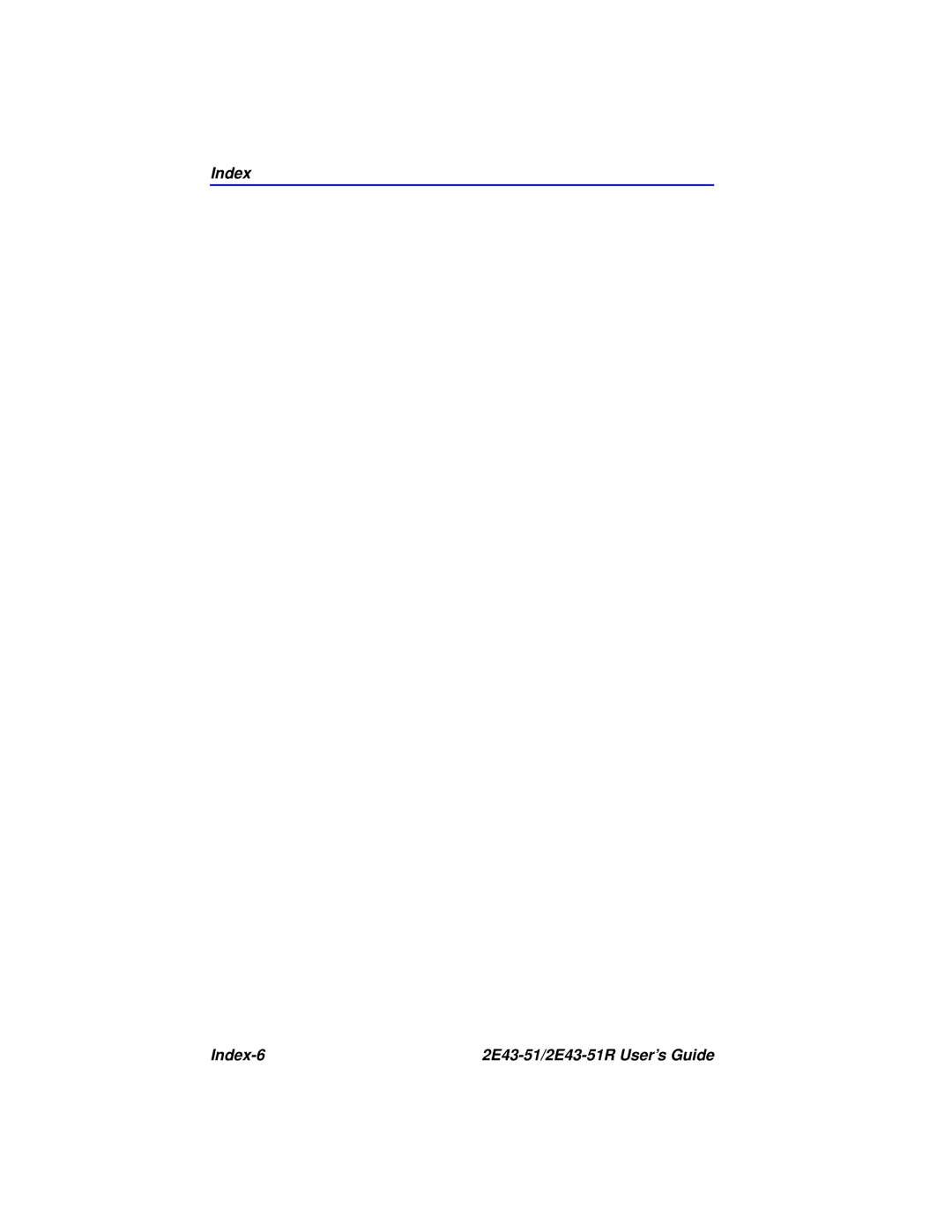 Cabletron Systems manual Index Index-6 2E43-51/2E43-51R User’s Guide 