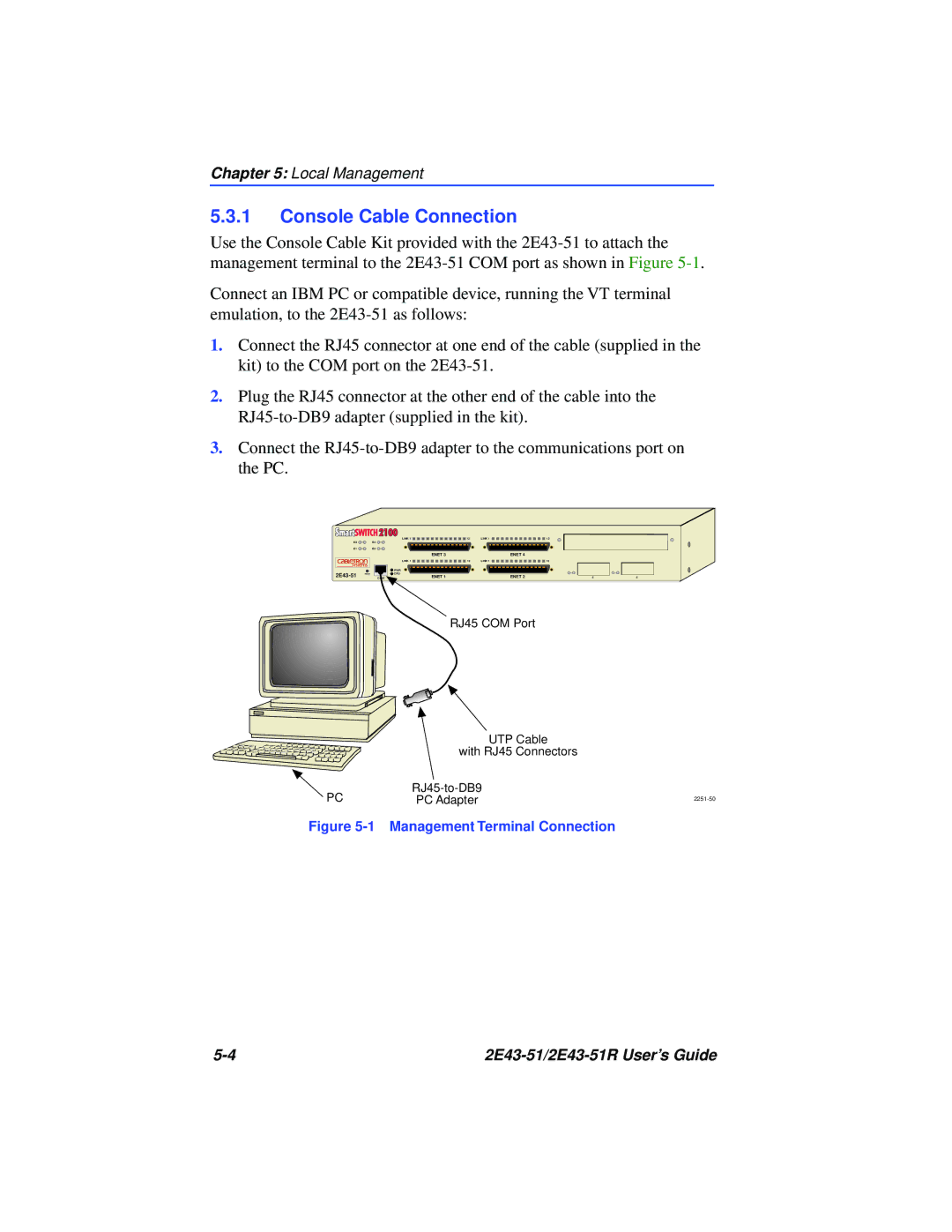 Cabletron Systems 2E43-51R manual Console Cable Connection 