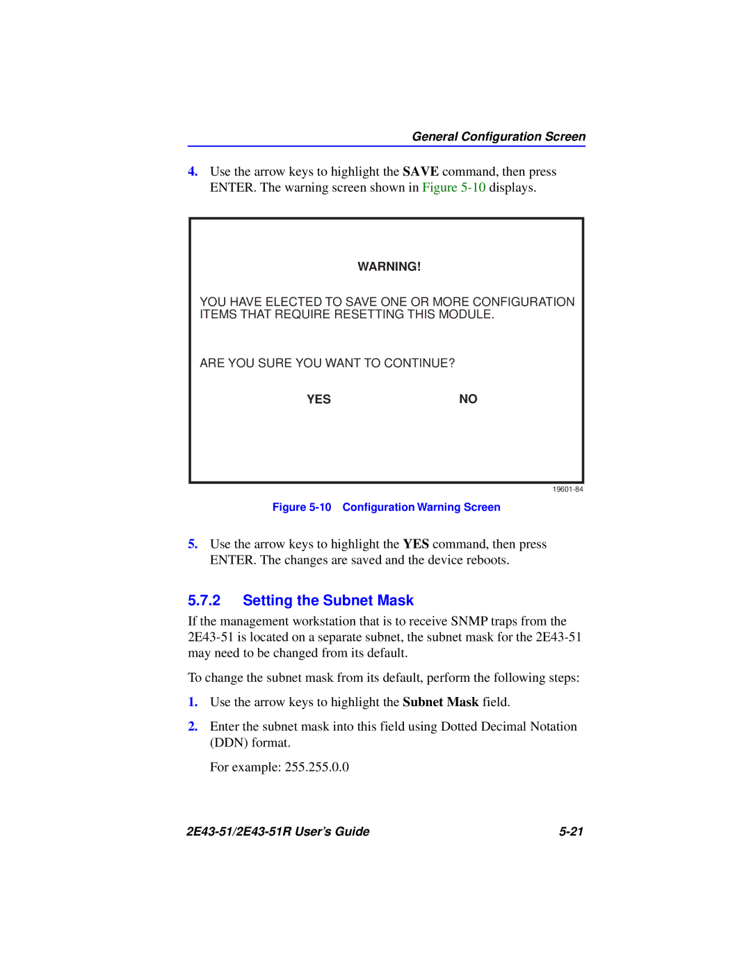 Cabletron Systems 2E43-51R manual Setting the Subnet Mask, 10 Conﬁguration Warning Screen 