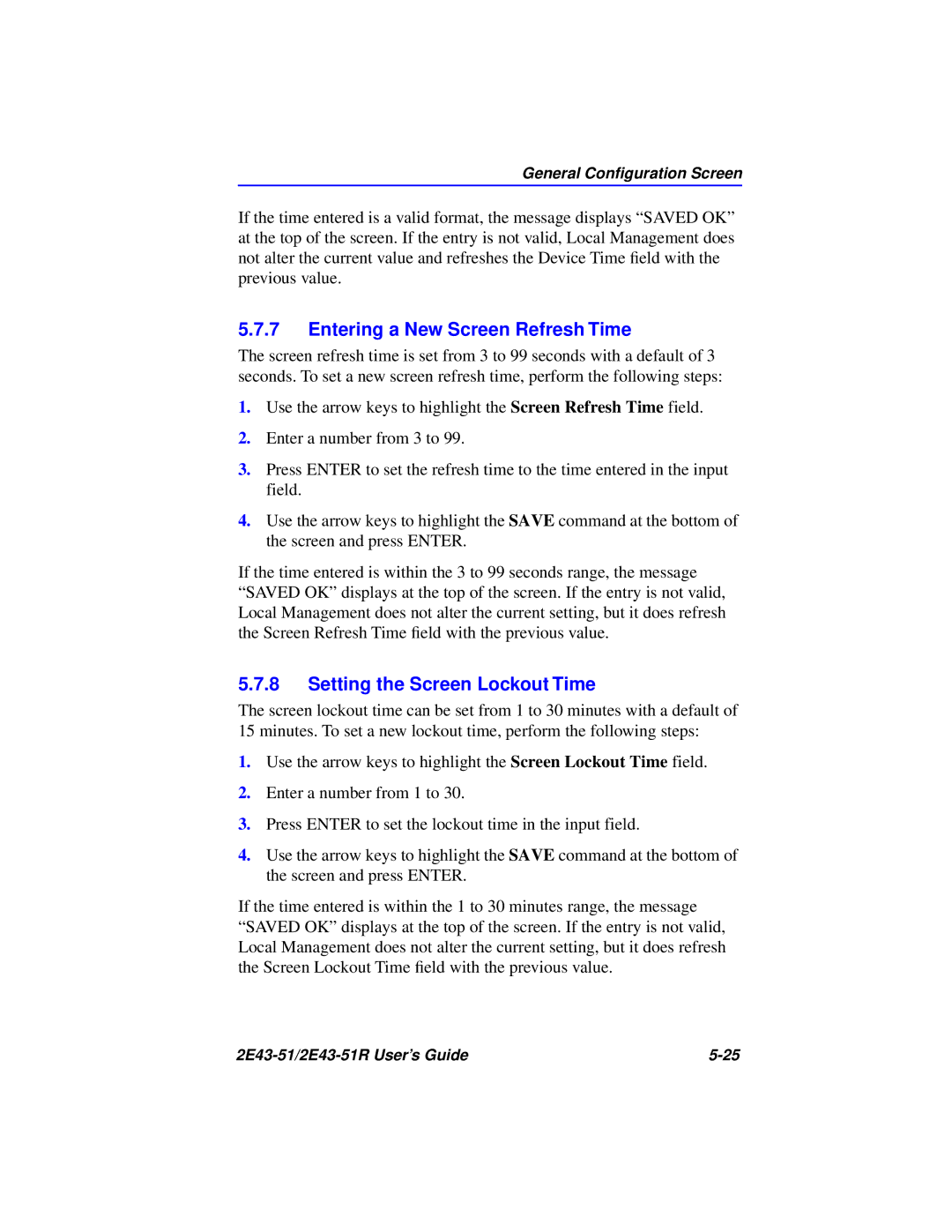 Cabletron Systems 2E43-51R manual Entering a New Screen Refresh Time, Setting the Screen Lockout Time 