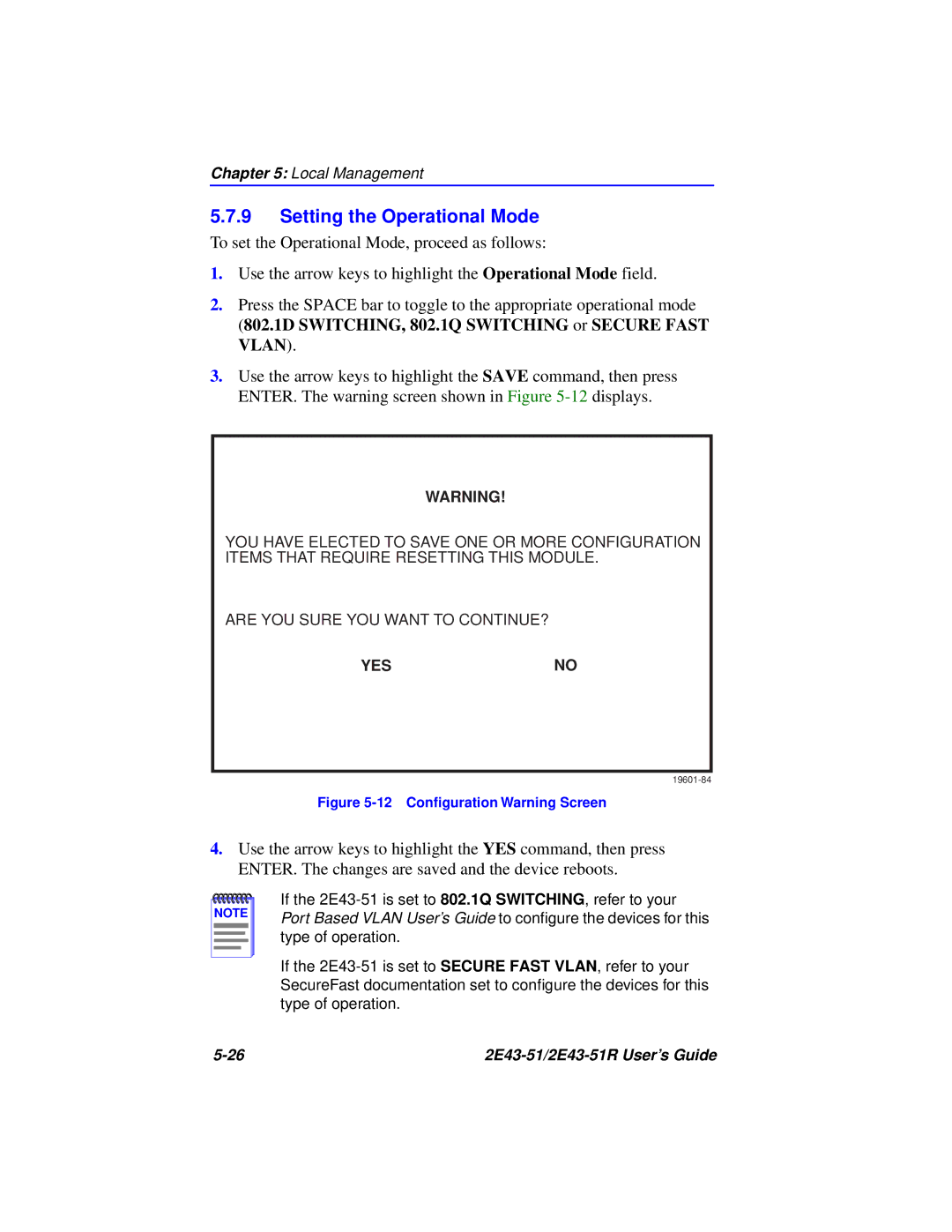 Cabletron Systems 2E43-51R manual Setting the Operational Mode, 802.1D SWITCHING, 802.1Q Switching or Secure Fast Vlan 