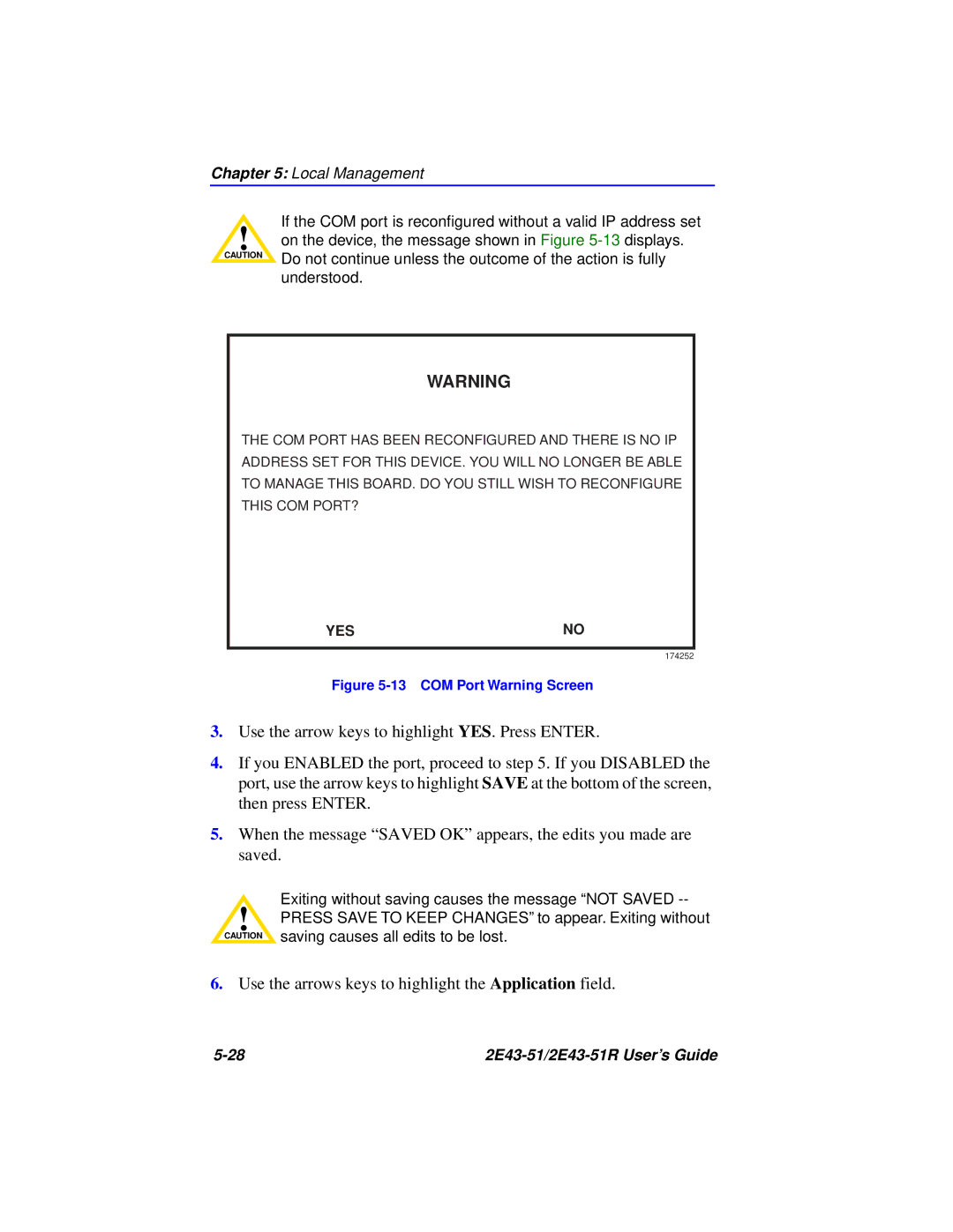 Cabletron Systems 2E43-51R manual Use the arrows keys to highlight the Application field 