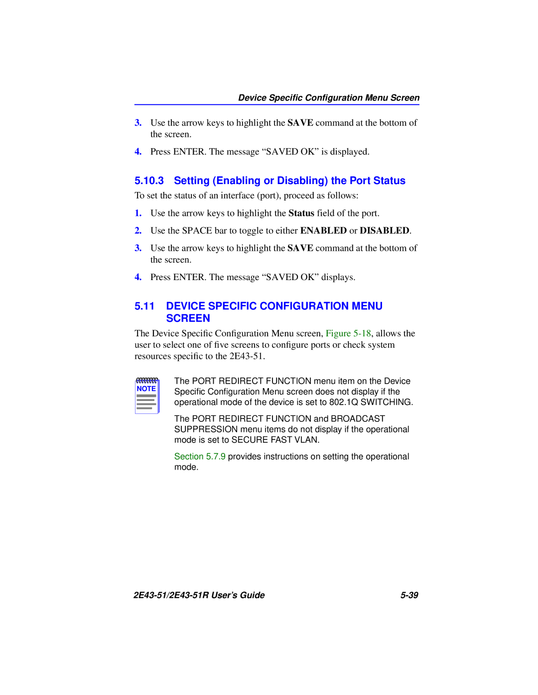 Cabletron Systems 2E43-51R manual Setting Enabling or Disabling the Port Status, Device Specific Configuration Menu Screen 