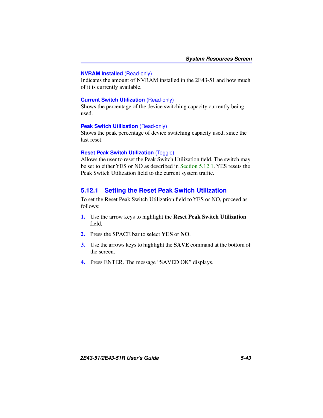 Cabletron Systems 2E43-51R manual Setting the Reset Peak Switch Utilization 