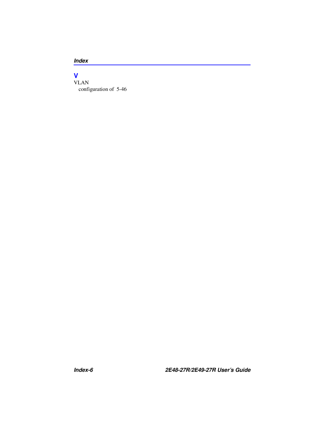 Cabletron Systems manual Index-6 2E48-27R/2E49-27R User’s Guide 