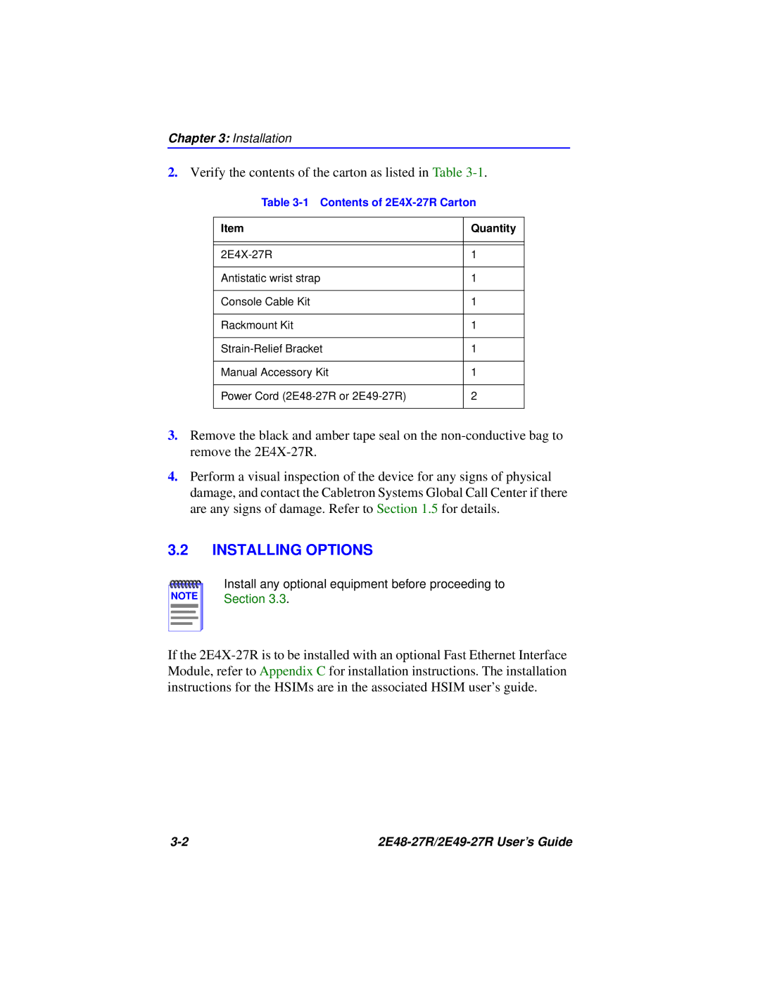 Cabletron Systems 2E48-27R, 2E49-27R manual Installing Options, Verify the contents of the carton as listed in Table 