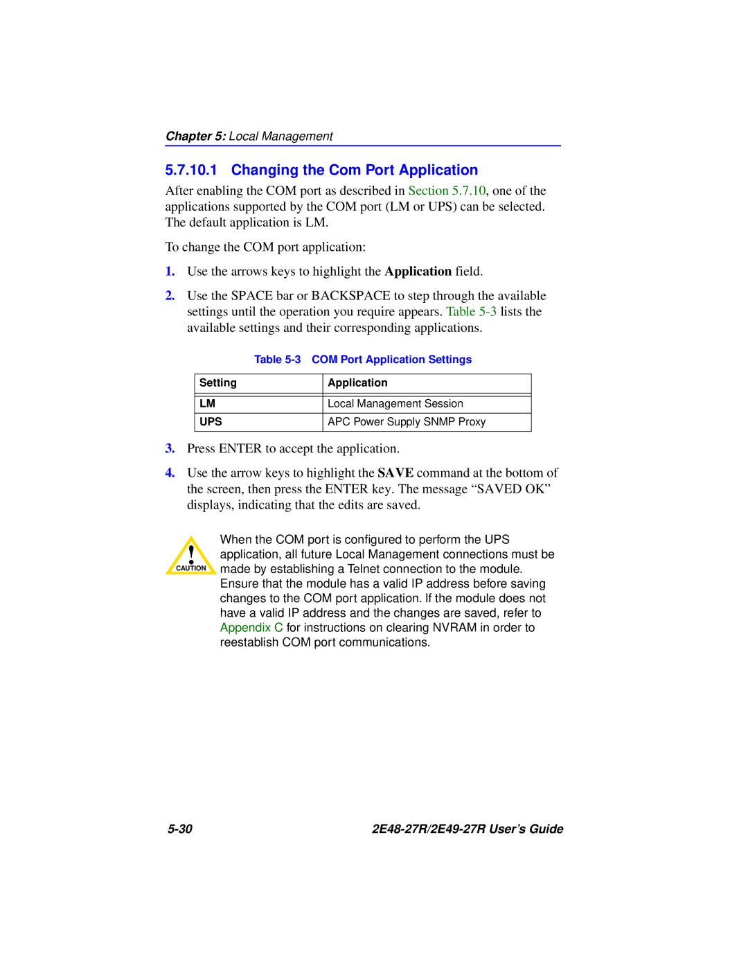 Cabletron Systems 2E48-27R, 2E49-27R manual Changing the Com Port Application 