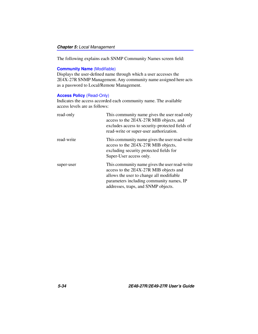 Cabletron Systems 2E48-27R, 2E49-27R manual Following explains each Snmp Community Names screen ﬁeld 