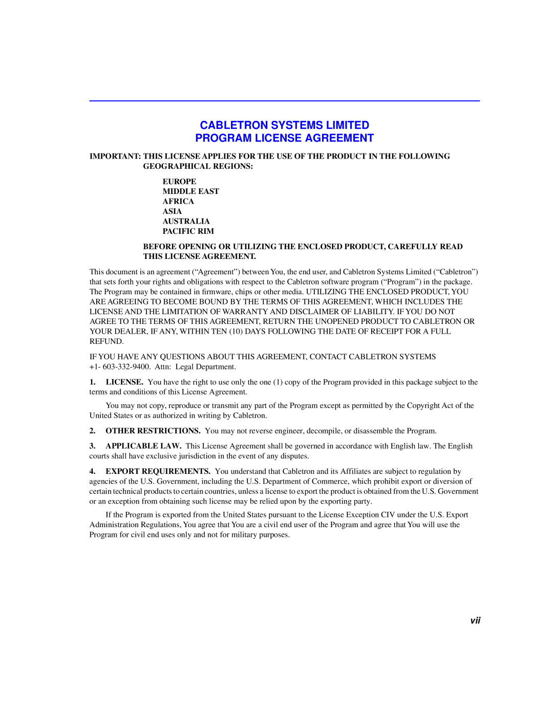 Cabletron Systems 2H253-25R manual Cabletron Systems Limited Program License Agreement 