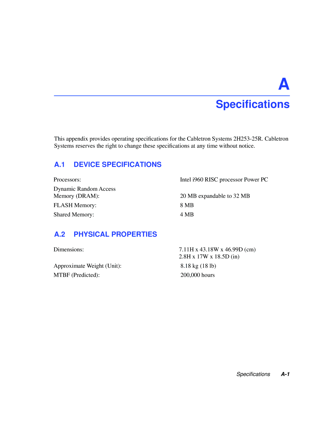 Cabletron Systems 2H253-25R manual Speciﬁcations, Device Specifications, Physical Properties 