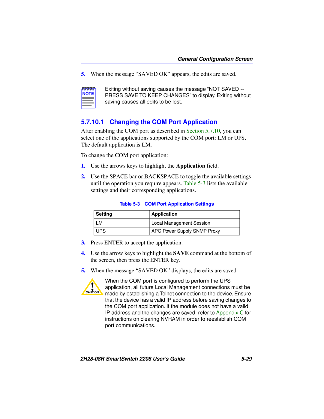 Cabletron Systems 2H28-08R manual Changing the COM Port Application, When the message Saved OK appears, the edits are saved 