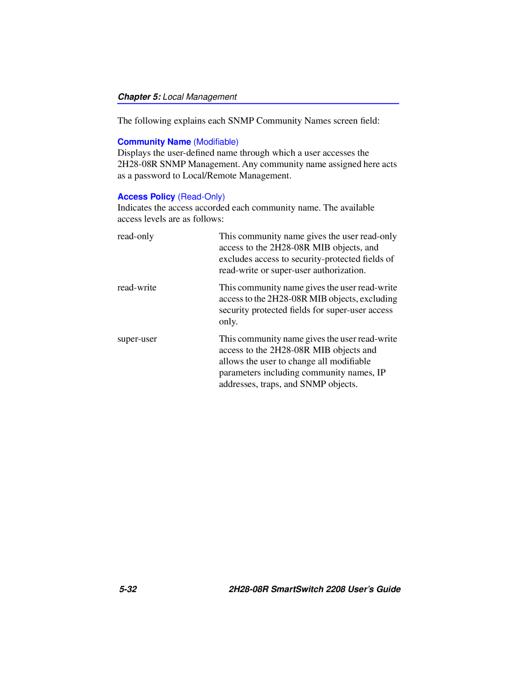 Cabletron Systems 2H28-08R manual Following explains each Snmp Community Names screen ﬁeld 