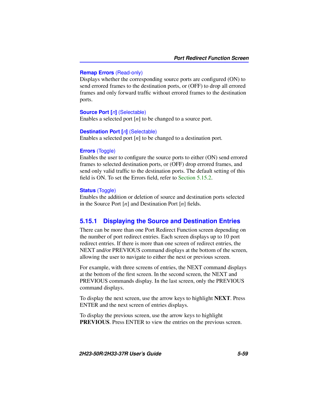 Cabletron Systems 2H23-50R, 2H33-37R manual Displaying the Source and Destination Entries 