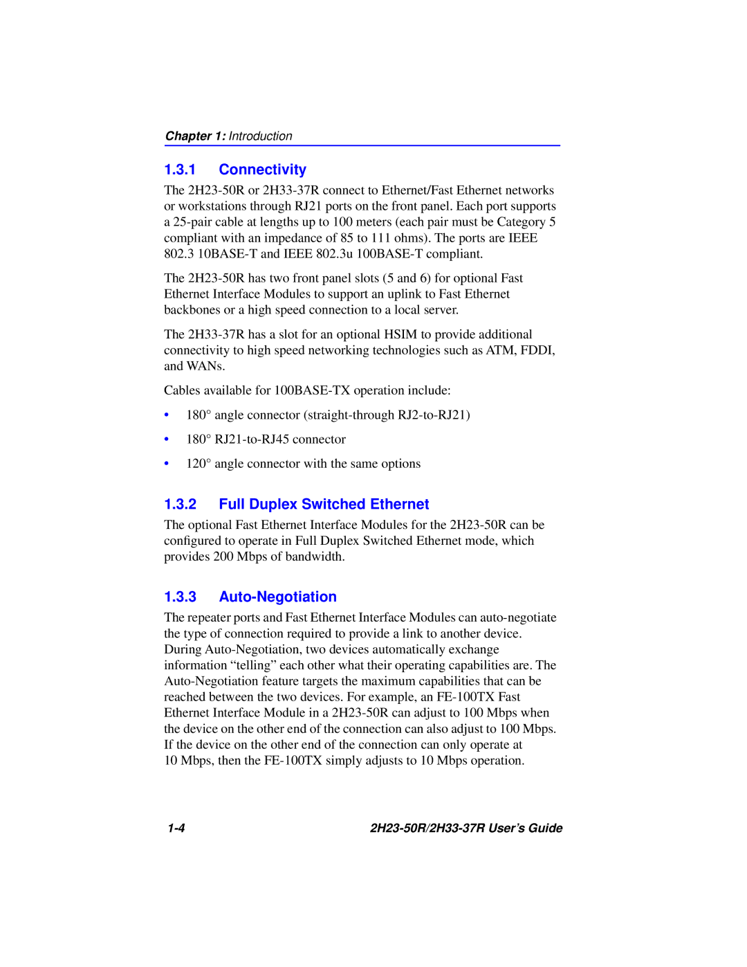 Cabletron Systems 2H33-37R, 2H23-50R manual Connectivity, Full Duplex Switched Ethernet, Auto-Negotiation 