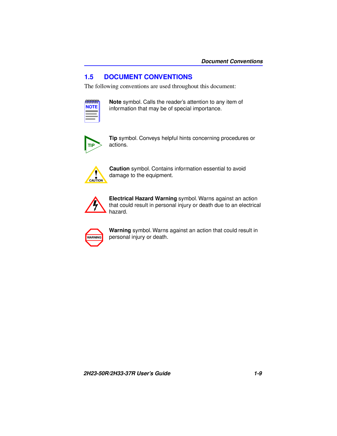 Cabletron Systems 2H23-50R, 2H33-37R manual Document Conventions, Following conventions are used throughout this document 