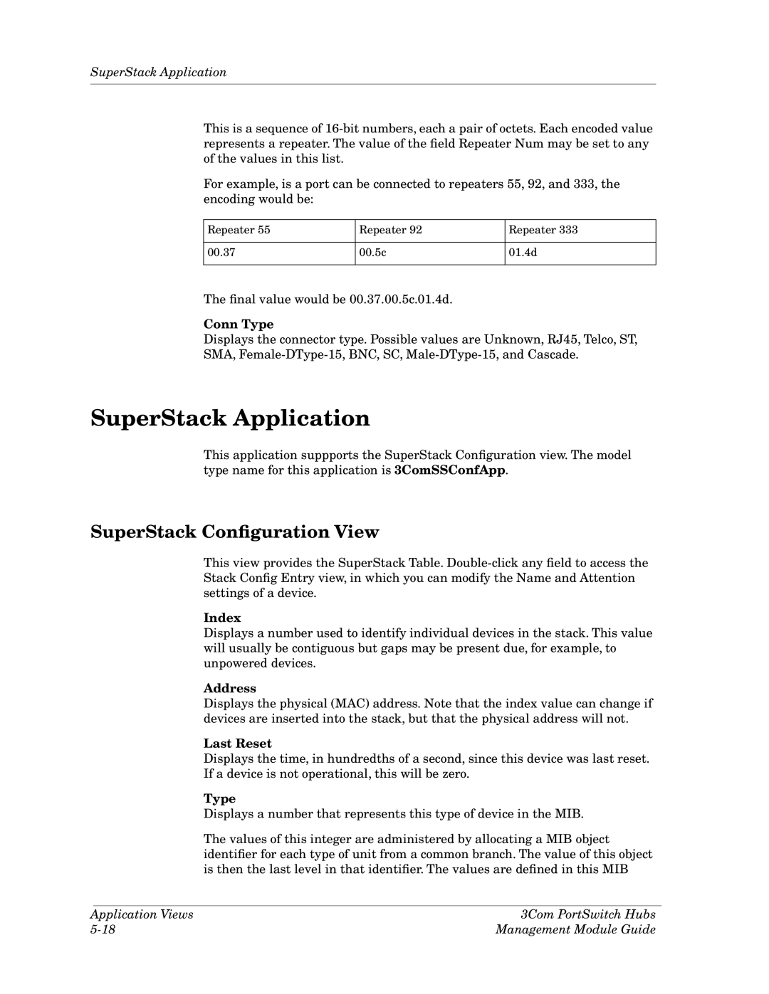 Cabletron Systems 3Com PortSwitch Hub manual SuperStack Application, SuperStack Conﬁguration View, Conn Type, Last Reset 