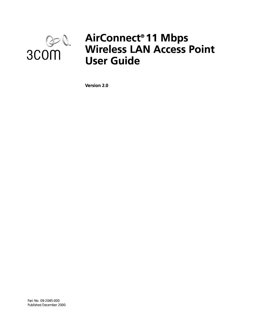 Cabletron Systems 3Com manual Version, AirConnect 11 Mbps Wireless LAN Access Point User Guide, Published December 