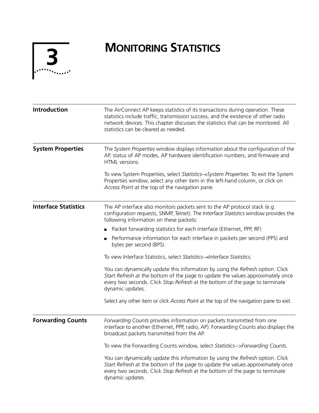 Cabletron Systems 3Com manual Monitoring Statistics, System Properties, Interface Statistics, Forwarding Counts 