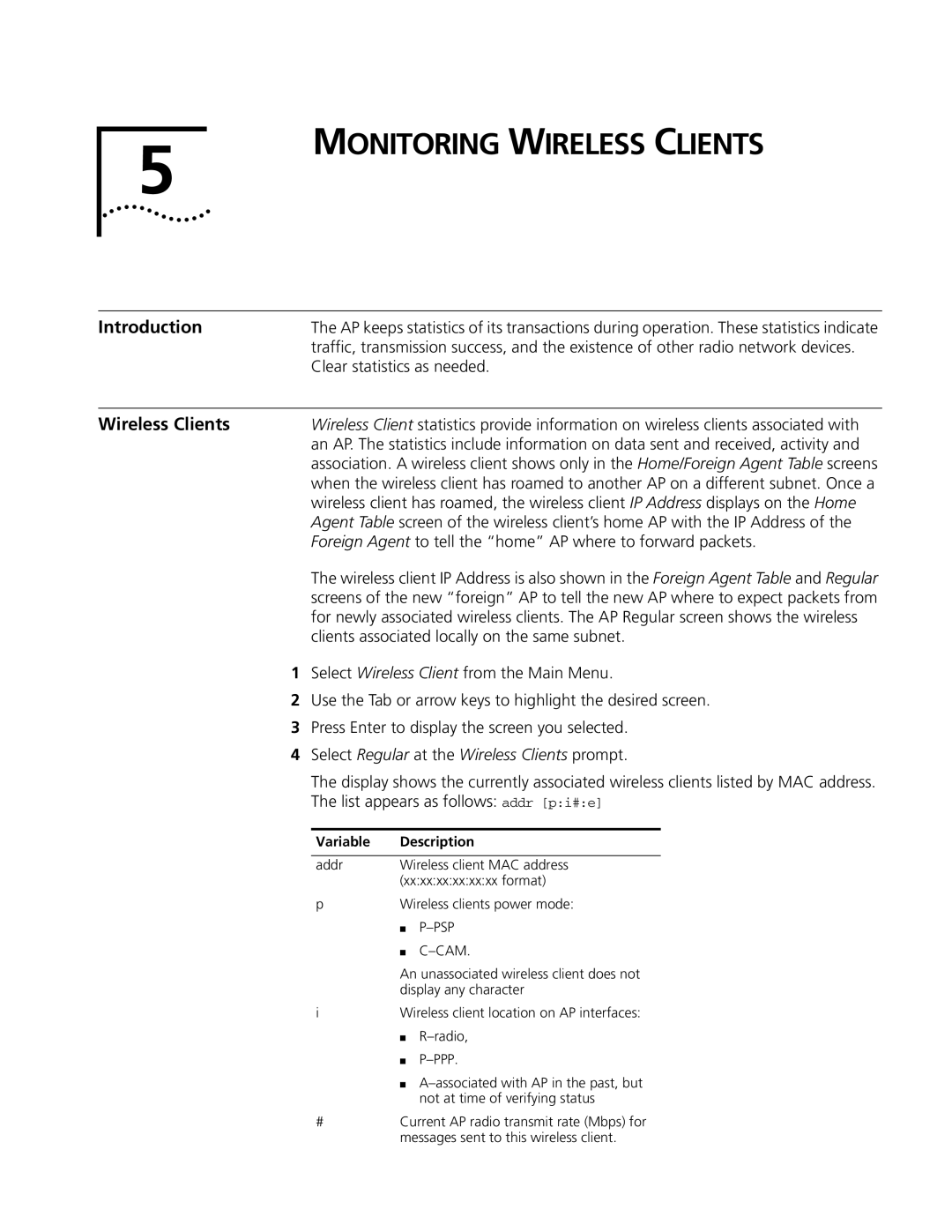 Cabletron Systems 3Com manual Monitoring Wireless Clients, Select Regular at the Wireless Clients prompt 