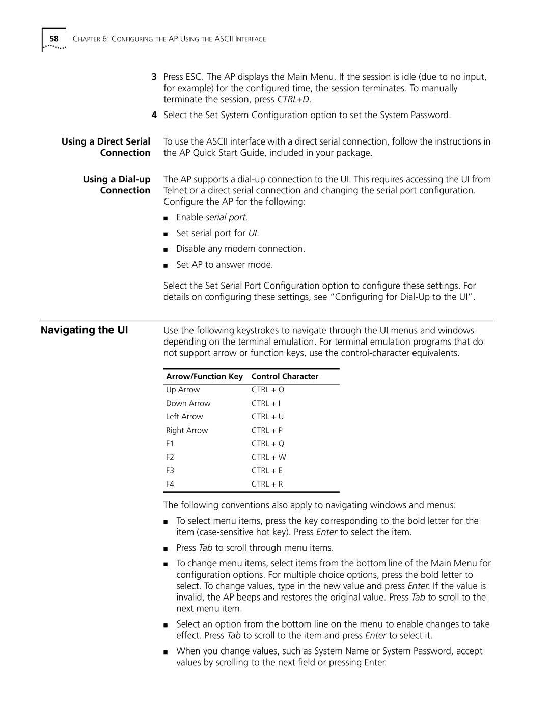 Cabletron Systems 3Com manual Conﬁgure the AP for the following, Enable serial port, Arrow/Function Key Control Character 