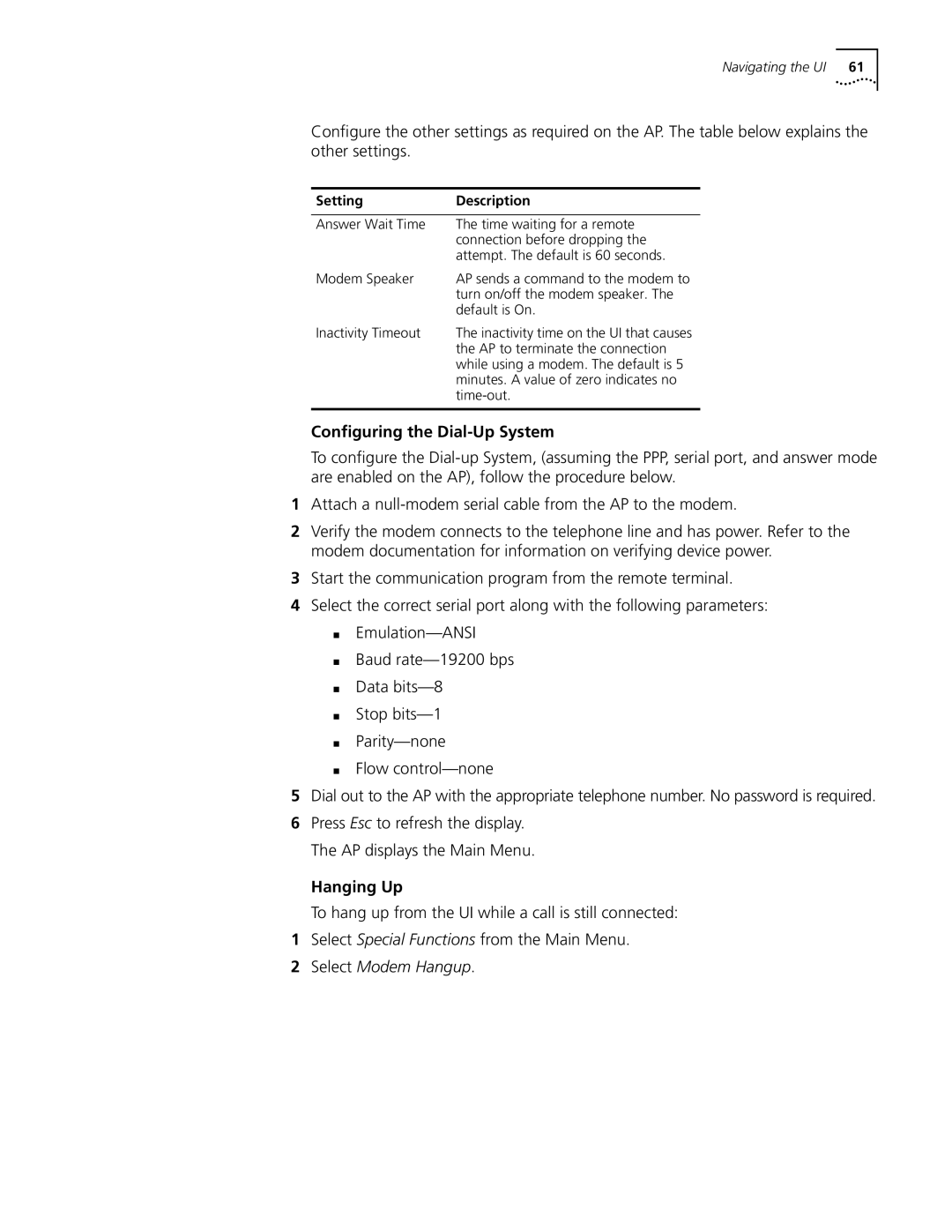 Cabletron Systems 3Com manual Conﬁguring the Dial-Up System, Hanging Up, Select Modem Hangup, Setting Description 