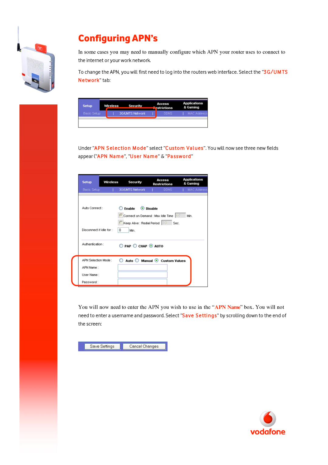 Cabletron Systems 3G manual Configuring APN’s 