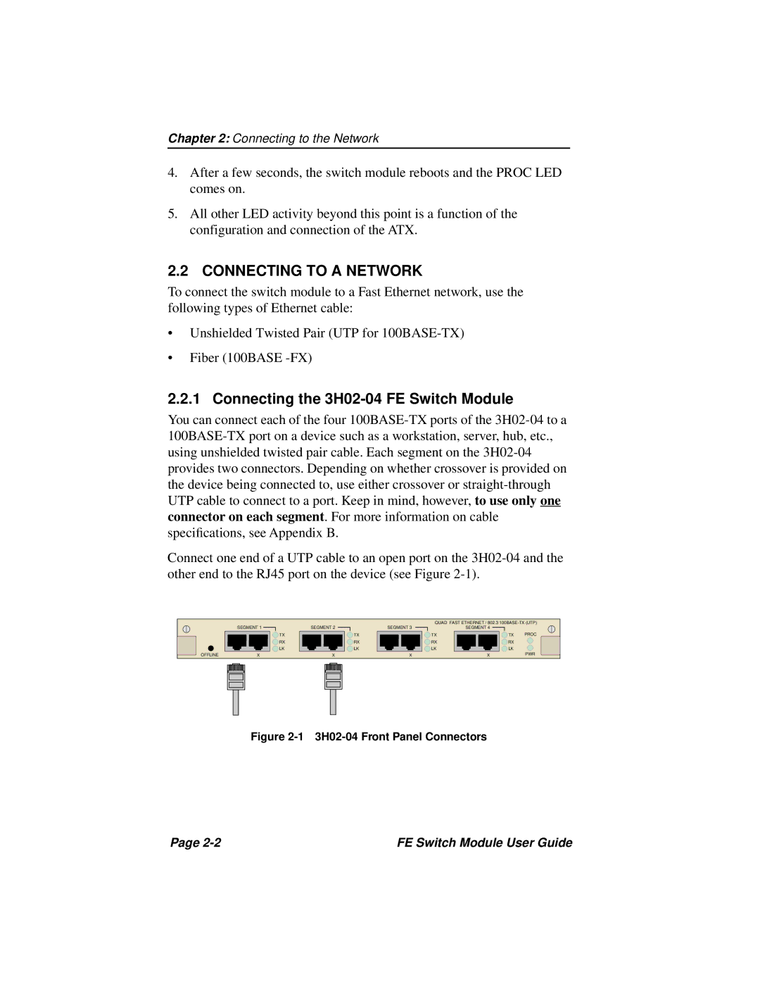 Cabletron Systems 3H08-04 manual Connecting to a Network, Connecting the 3H02-04 FE Switch Module 