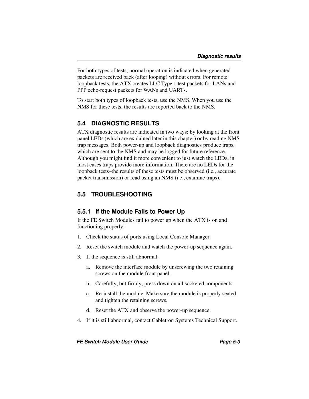 Cabletron Systems 3H08-04, 3H02-04 manual Diagnostic Results, Troubleshooting, If the Module Fails to Power Up 