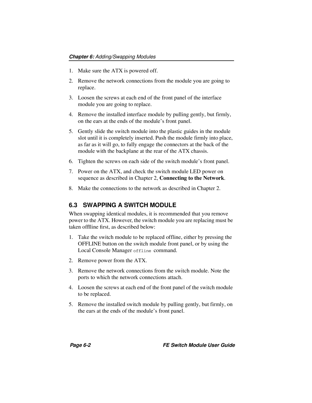 Cabletron Systems 3H02-04, 3H08-04 manual Swapping a Switch Module 