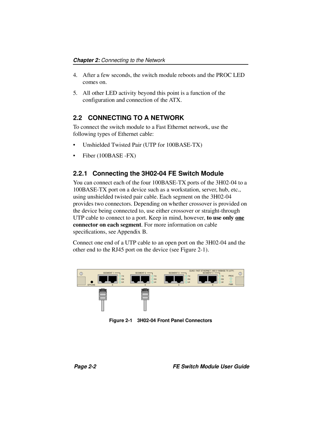 Cabletron Systems 3H08-04 manual Connecting To A Network, Connecting the 3H02-04 FE Switch Module 