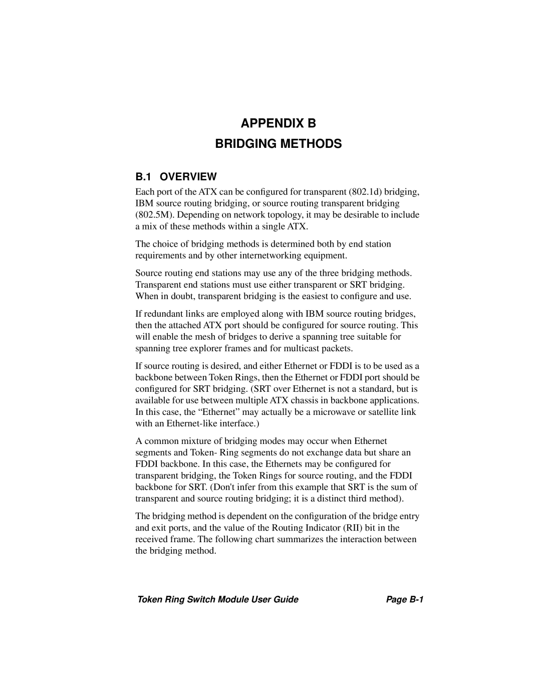 Cabletron Systems 3T02-04 manual Appendix B Bridging Methods, B.1 OVERVIEW 