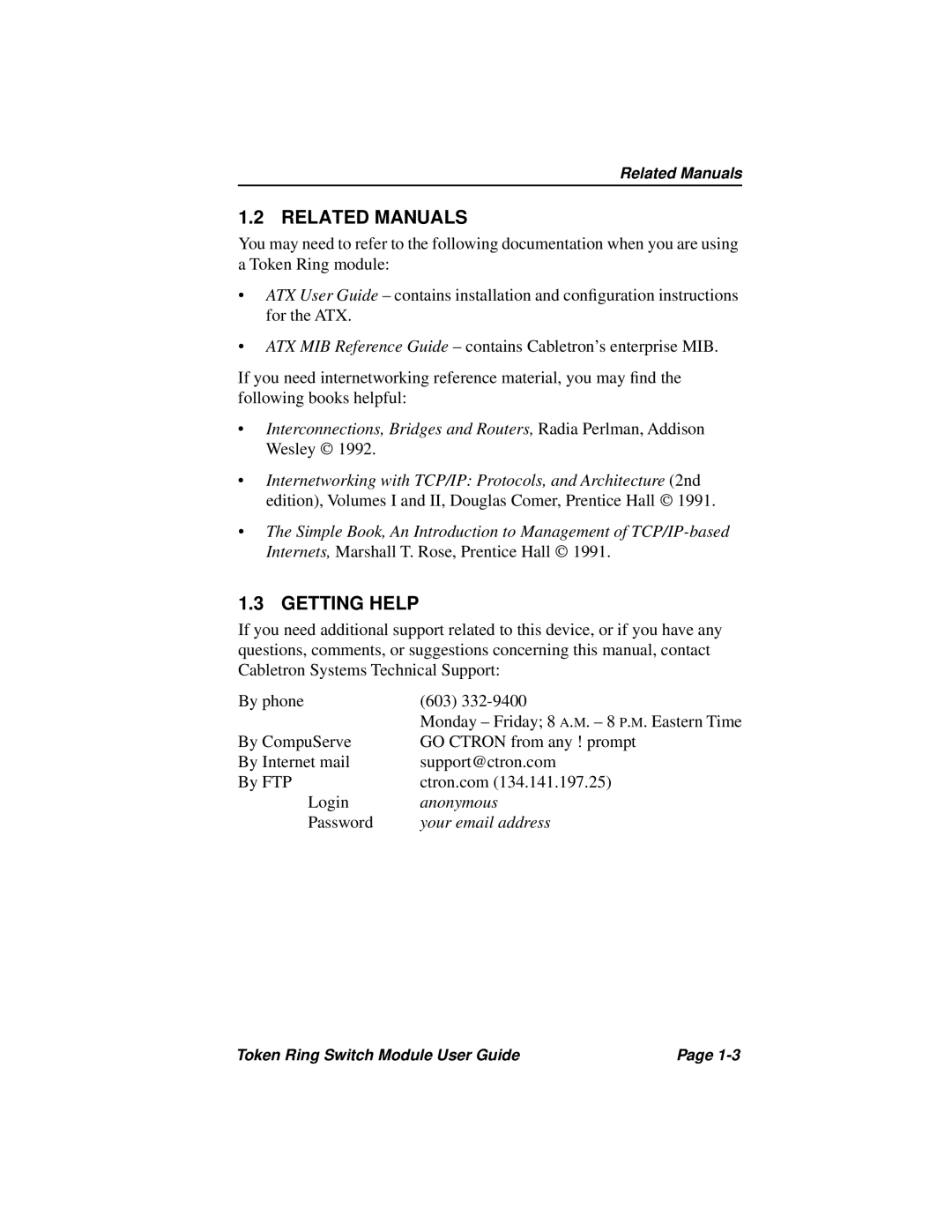 Cabletron Systems 3T02-04 manual Related Manuals, Getting Help 