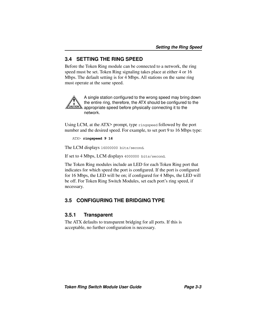 Cabletron Systems 3T02-04 manual Setting the Ring Speed, Configuring the Bridging Type, Transparent 