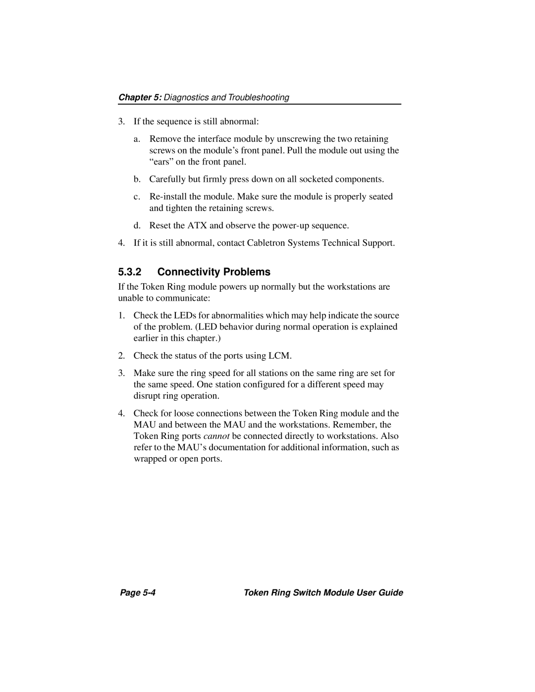 Cabletron Systems 3T02-04 manual Connectivity Problems 