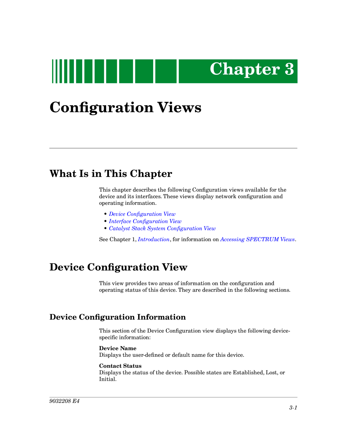 Cabletron Systems 5000, 5500 manual Device ConÞguration View, Device ConÞguration Information, Device Name, Contact Status 