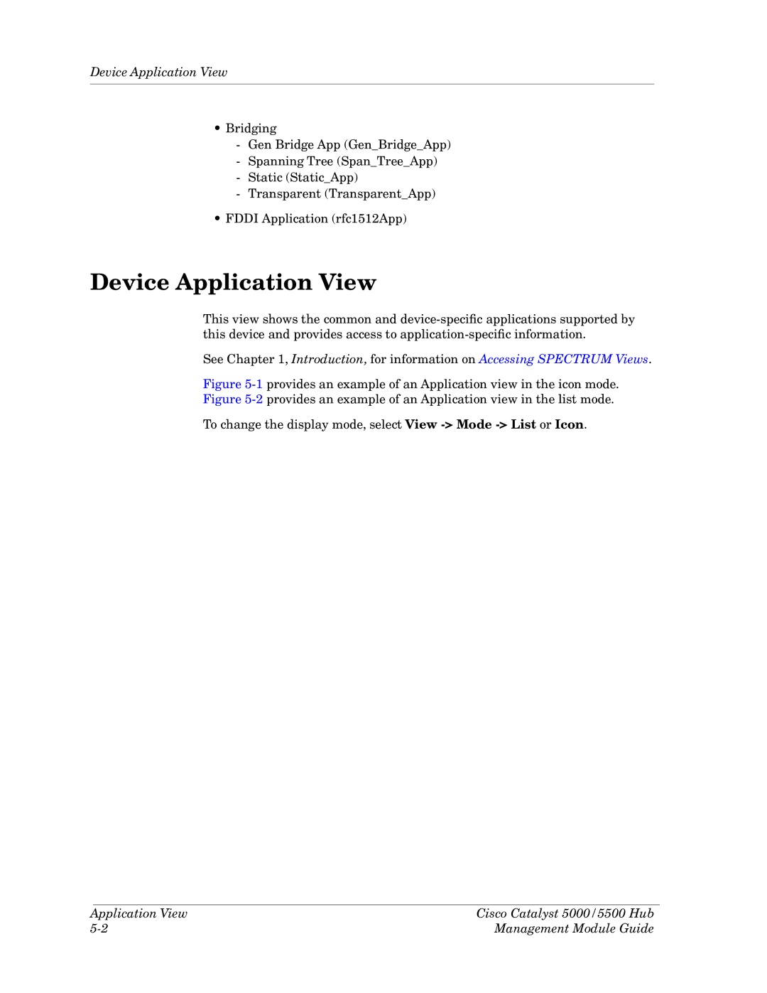 Cabletron Systems 5000, 5500 manual Device Application View 