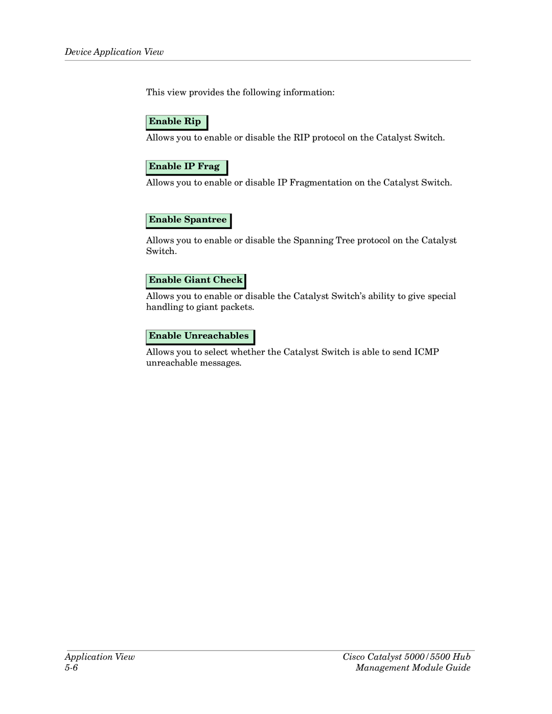 Cabletron Systems 5000, 5500 manual Enable Rip, Enable IP Frag, Enable Spantree, Enable Giant Check, Enable Unreachables 