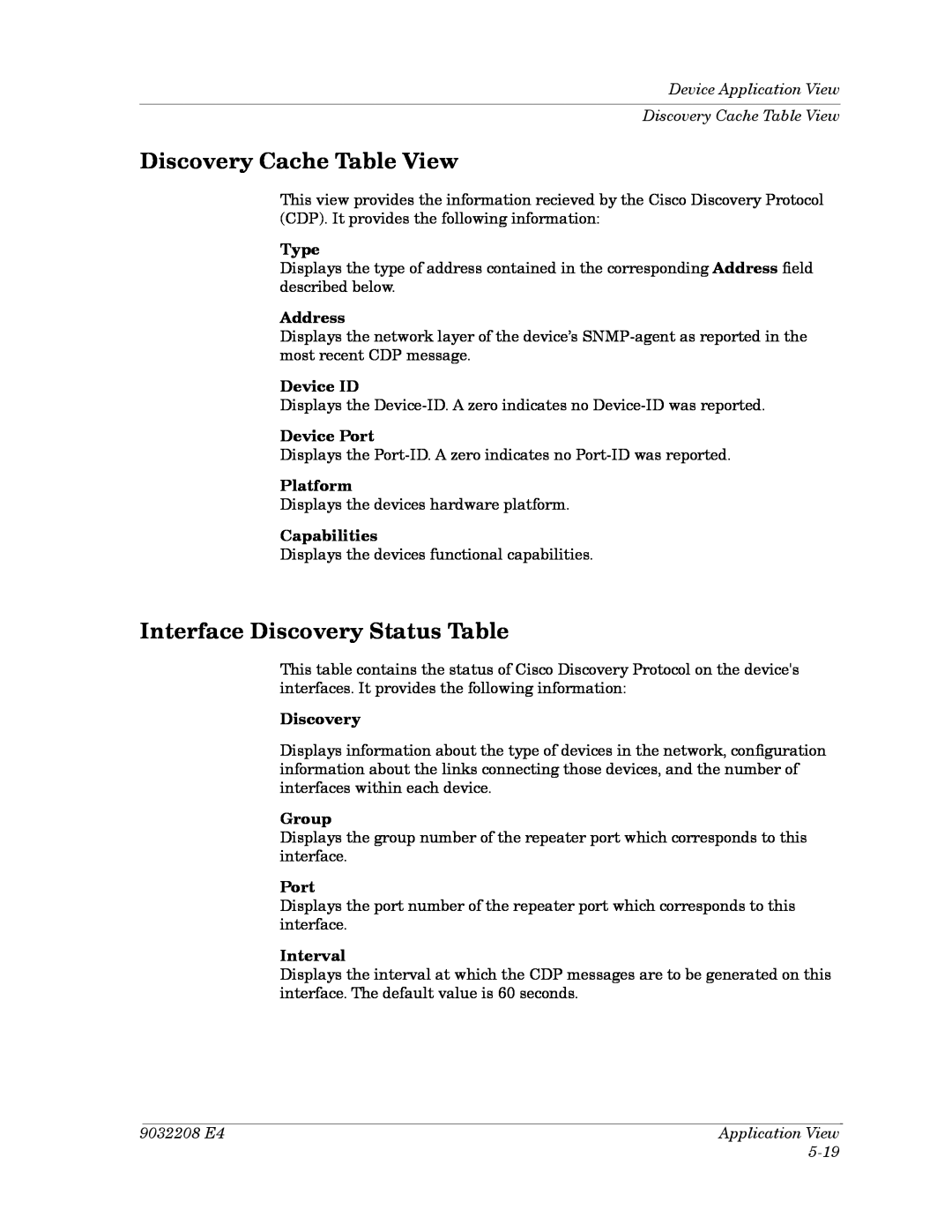 Cabletron Systems 5000, 5500 Discovery Cache Table View, Interface Discovery Status Table, Device ID, Device Port, Group 