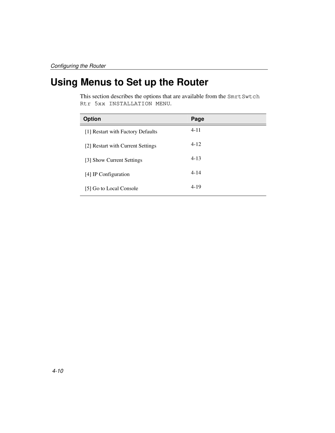 Cabletron Systems 510, 520 manual Using Menus to Set up the Router, Option 